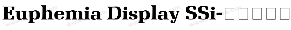 Euphemia Display SSi字体转换